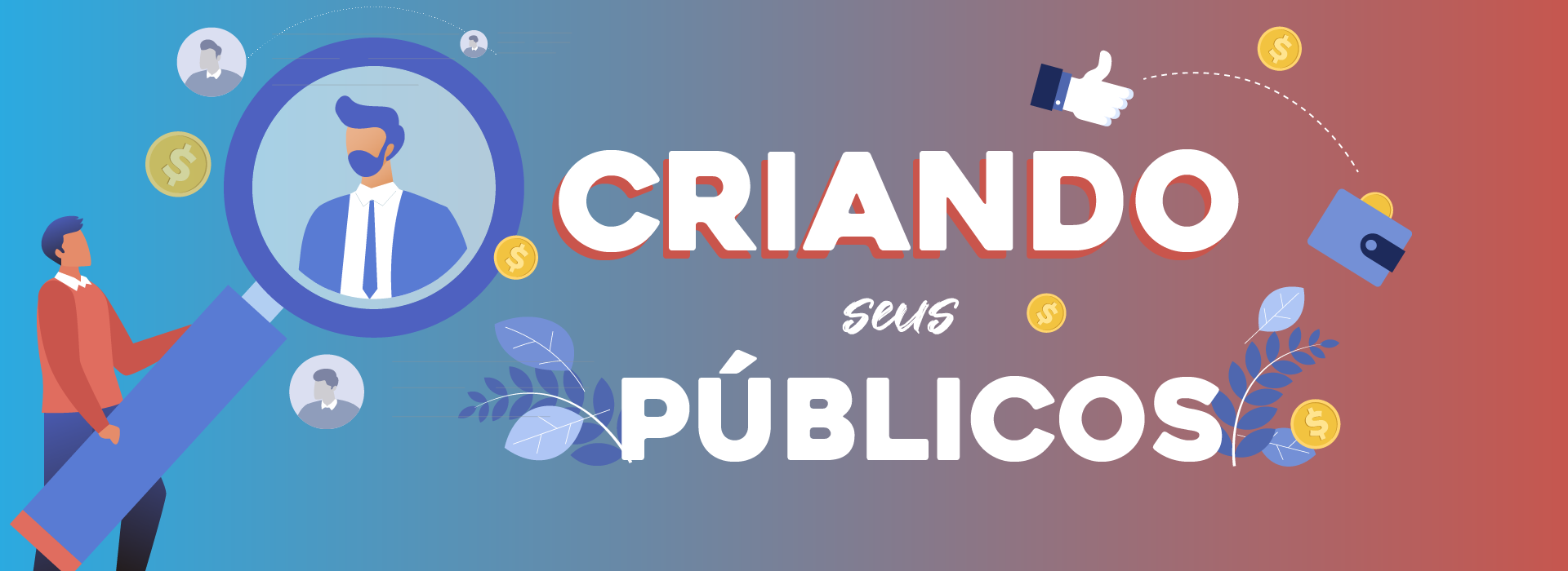 CAMPANHAS SEGMENTAS NO FACEBOOK ADS - PÚBLICOS PERSONALIZADOS 